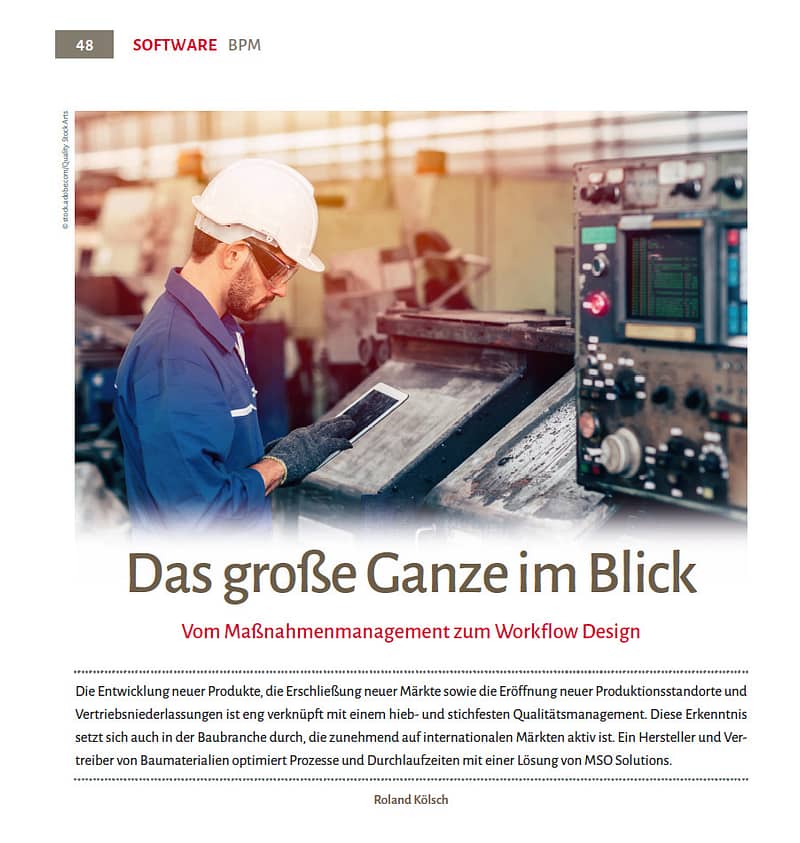 In der aktuelle Ausgabe der QZ schreibt Roland Kölsch darüber, wie die BOSIG GmbH MSO zur internen Prozessoptimierung nutzt.